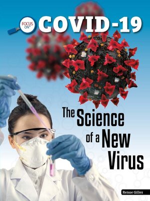 cover image of The Science of a New Virus